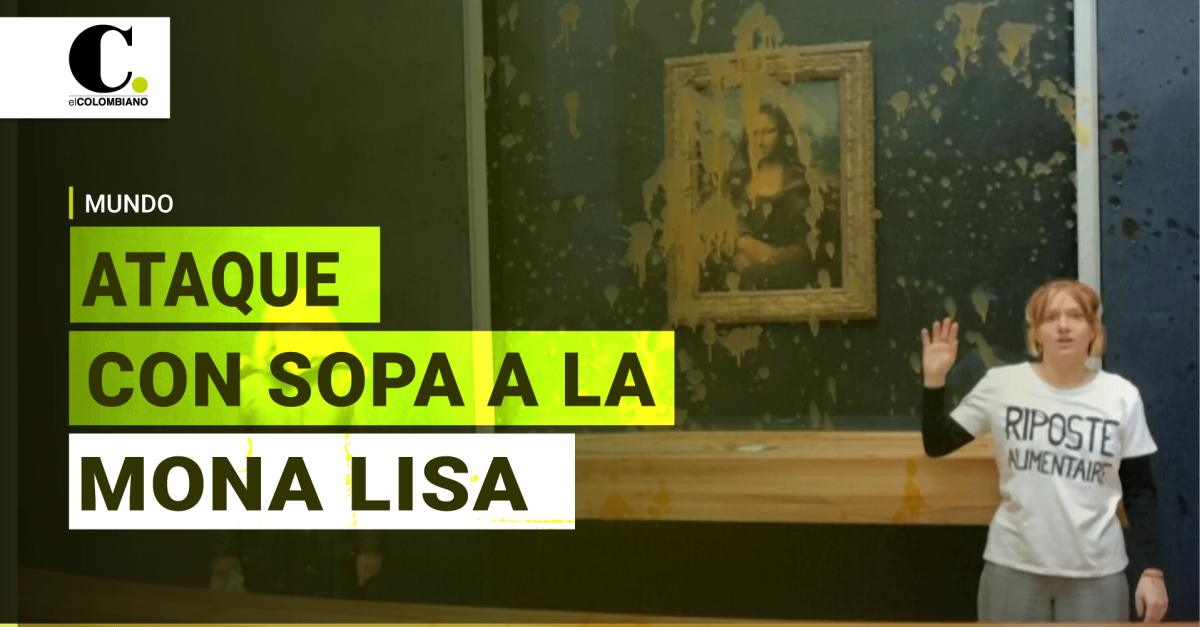 Ecologístas lanzan sopa sobre el cristal que protege la Mona Lisa