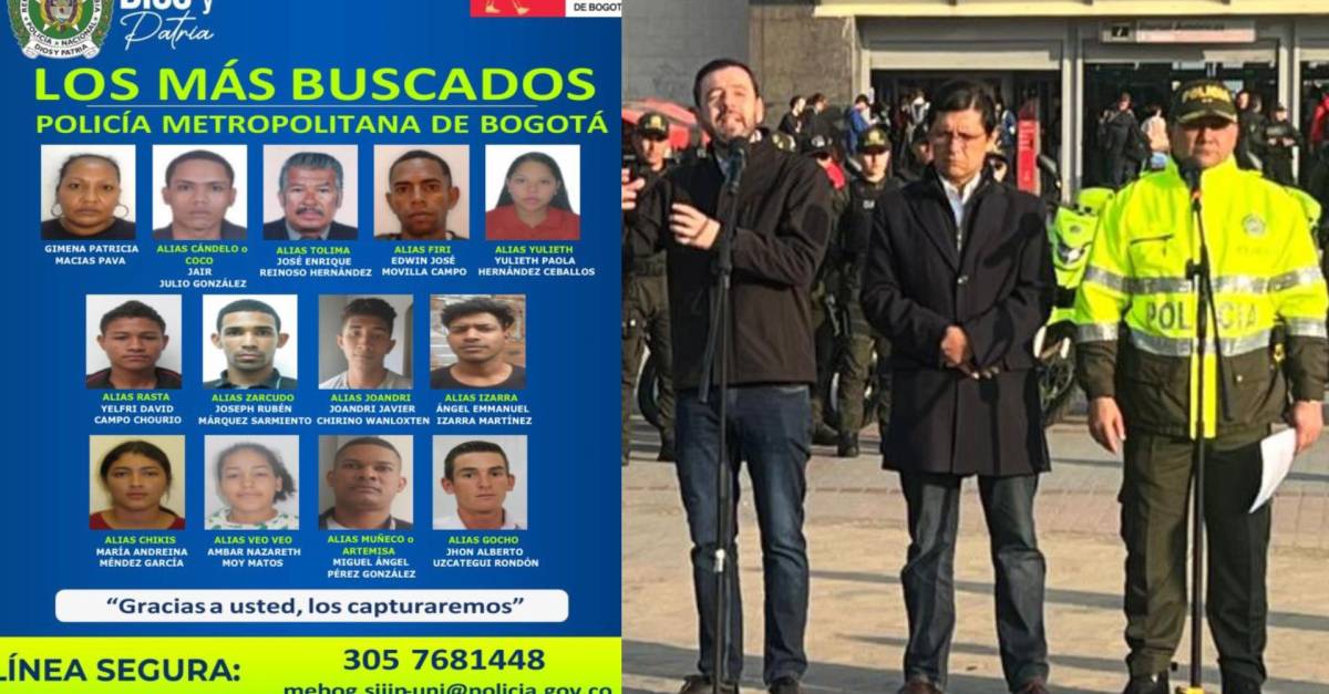 Este es el cartel de los más buscados en Bogotá todos son señalados de