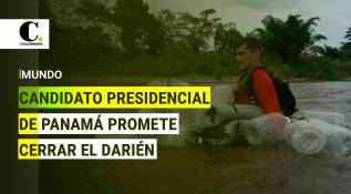 Candidato Mulino promete “cerrar” selva de Darién a migrantes en Panamá