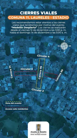 Los cierres programados por el evento de Medellín Despierta. FOTO Cortesía Alcaldía de Medellín.