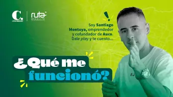 ¿Qué me funcionó? | El camino de Auco hacia la innovación tecnológica