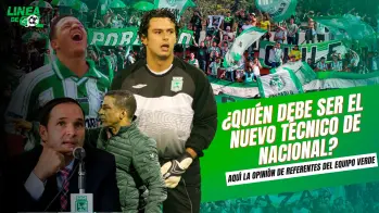 “No más técnicos extranjeros”: referentes verdolagas piden DT colombiano para el banco de Nacional