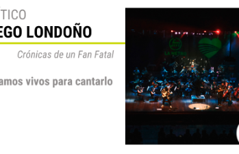 Crónicas de un Fan Fatal: estamos vivos para cantarlo