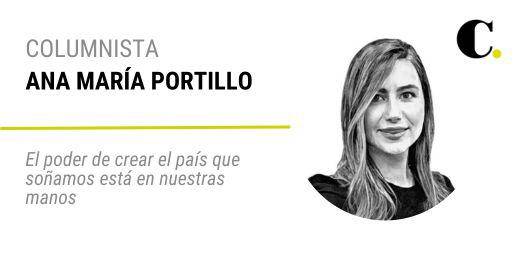 El poder de crear el país que soñamos está en nuestras manos