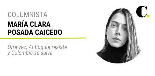 Otra vez, Antioquia resiste y Colombia se salva