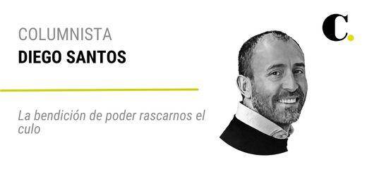 La bendición de poder rascarnos el culo