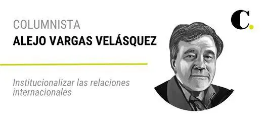 Institucionalizar las relaciones internacionales Institucionalizar las relaciones internacionales
