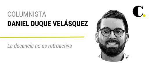 La decencia no es retroactiva