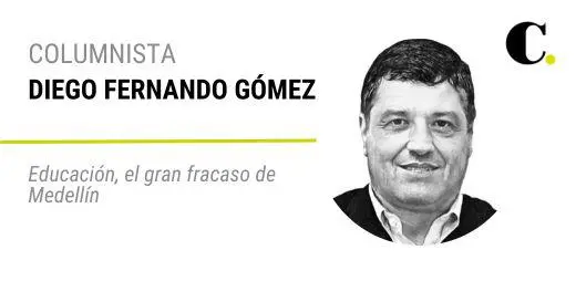 Educación, el gran fracaso de Medellín