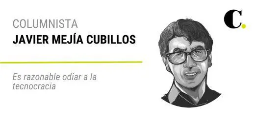 Es razonable odiar a la tecnocracia