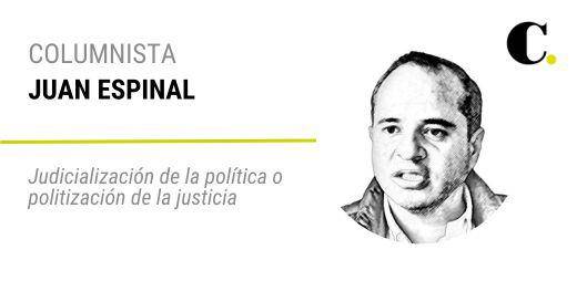 Judicialización de la política o politización de la justicia