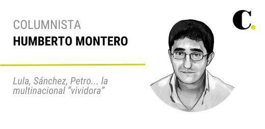 Lula, Sánchez, Petro... la multinacional “vividora”