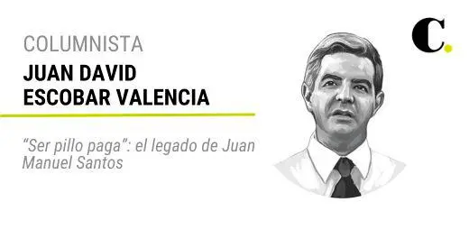 “Ser pillo paga”: el legado de Juan Manuel Santos