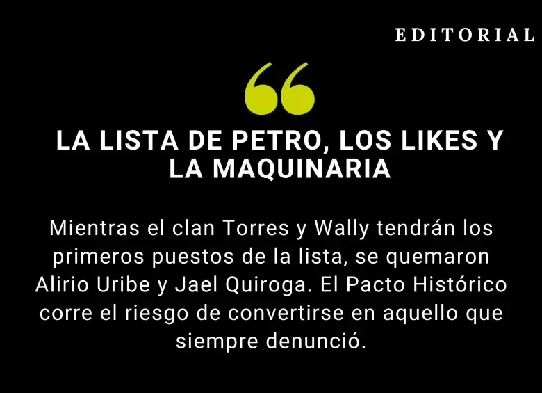 La lista de Petro, los likes y la maquinaria La lista de Petro, los likes y la maquinaria