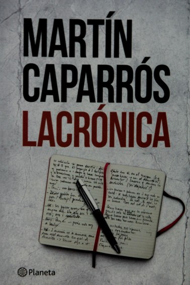 Martín, dos puntos, es el cronista Caparrós