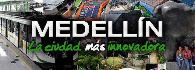 Medellín impone su innovación en el mundo |