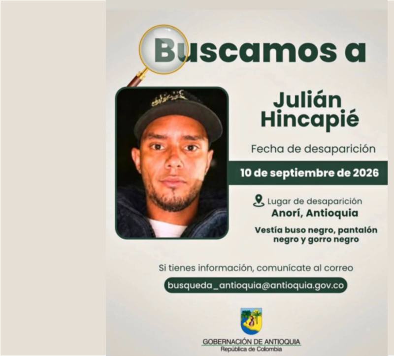 Buscan a Julián Hincapié en Anorí, Antioquia. Foto: cortesía. 