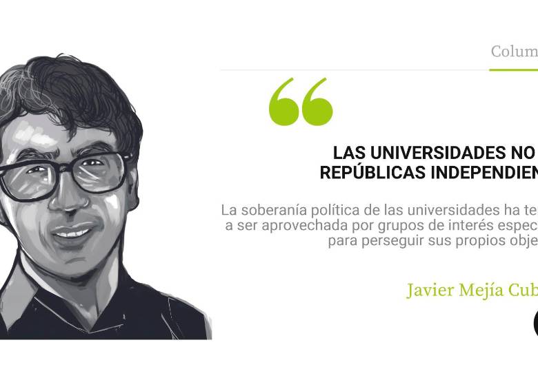 Las universidades no son repúblicas independientes