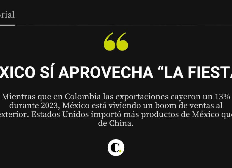 México sí aprovecha “la fiesta”