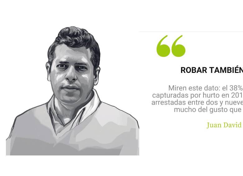 Robar también es trabajo