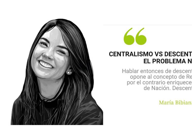 Centralismo vs descentralización. El problema no es Bogotá