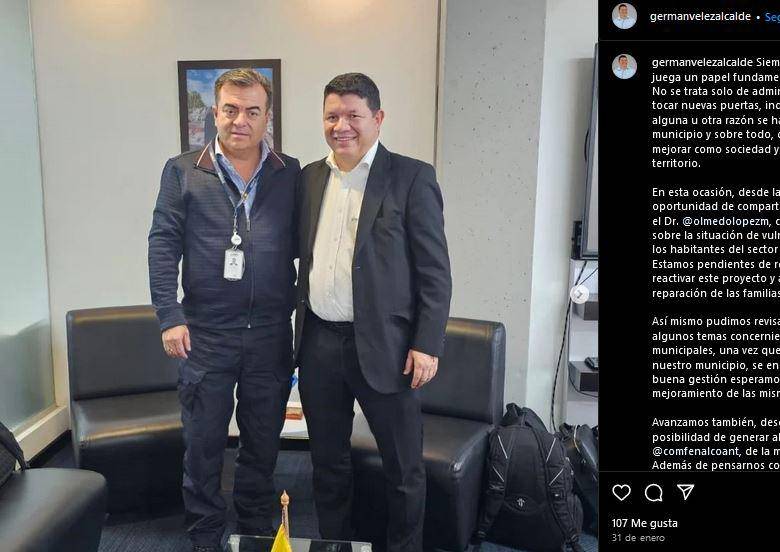 El alcalde de Andes Germán Vélez junto al ex director de la Ungrd, Olmedo López. FOTO: Tomada de Instagram