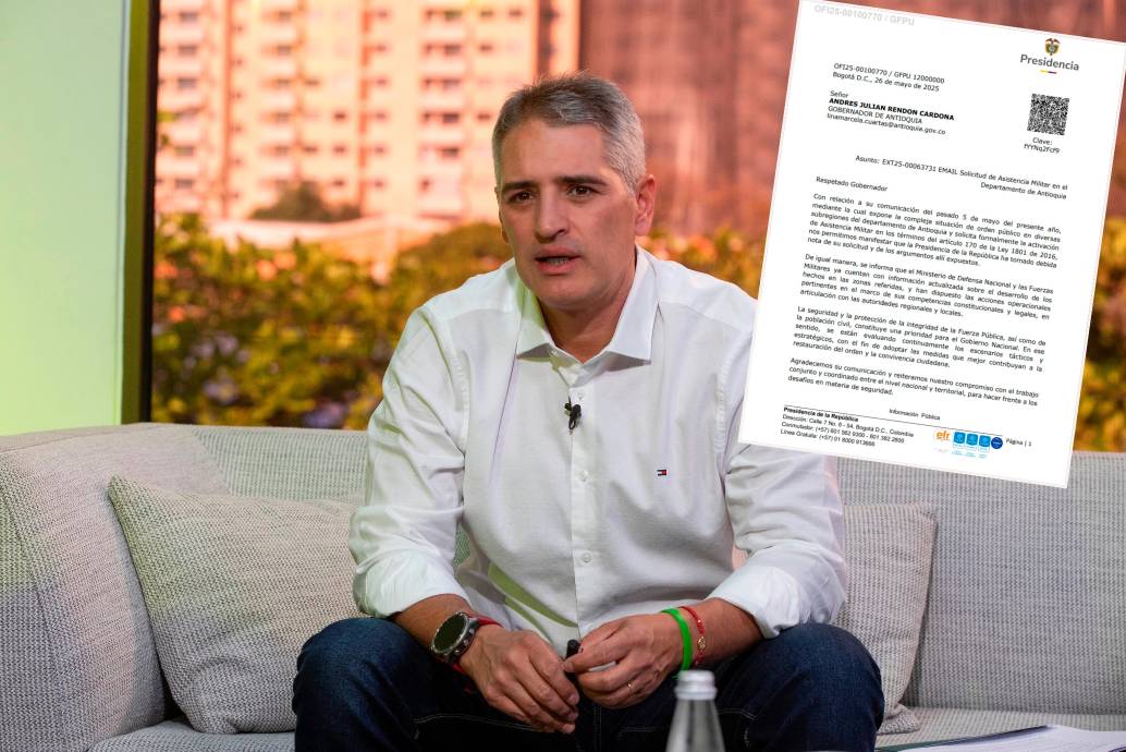 El gobernador Andrés Julián Rendón hizo la solicitud de asistencia militar el 5 de mayo pasado. FOTO Esneyder Gutiérrez
