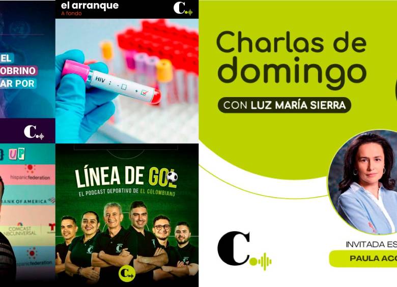 Charlas de Domingo, Línea de Gol, Clóse(t) Up, Mesa Central y El Arranque a Fondo, los podcast gratuitos que ya pueden escuchar en plataformas de internet. FOTO: EL COLOMBIANO.