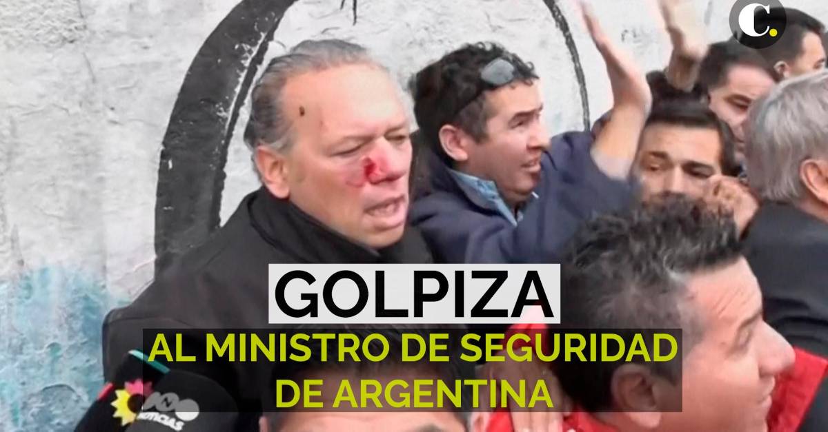 Ministro de Seguridad de Argentina fue golpeado durante protesta