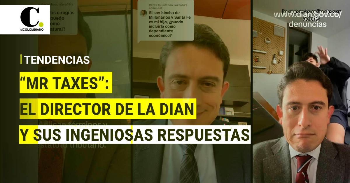 “Mr Taxes” el director de la Dian y las ingeniosas respuestas que lo