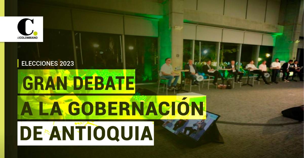 Así fue el Gran Debate Gobernación de Antioquia