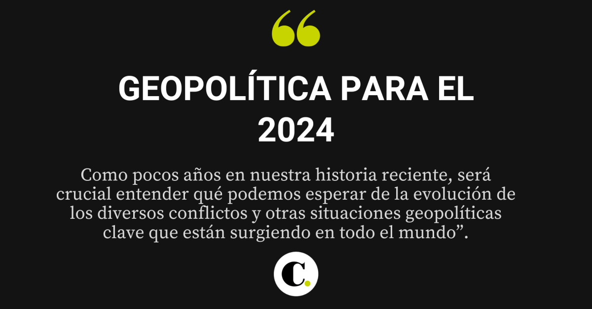 Geopolítica para el 2024