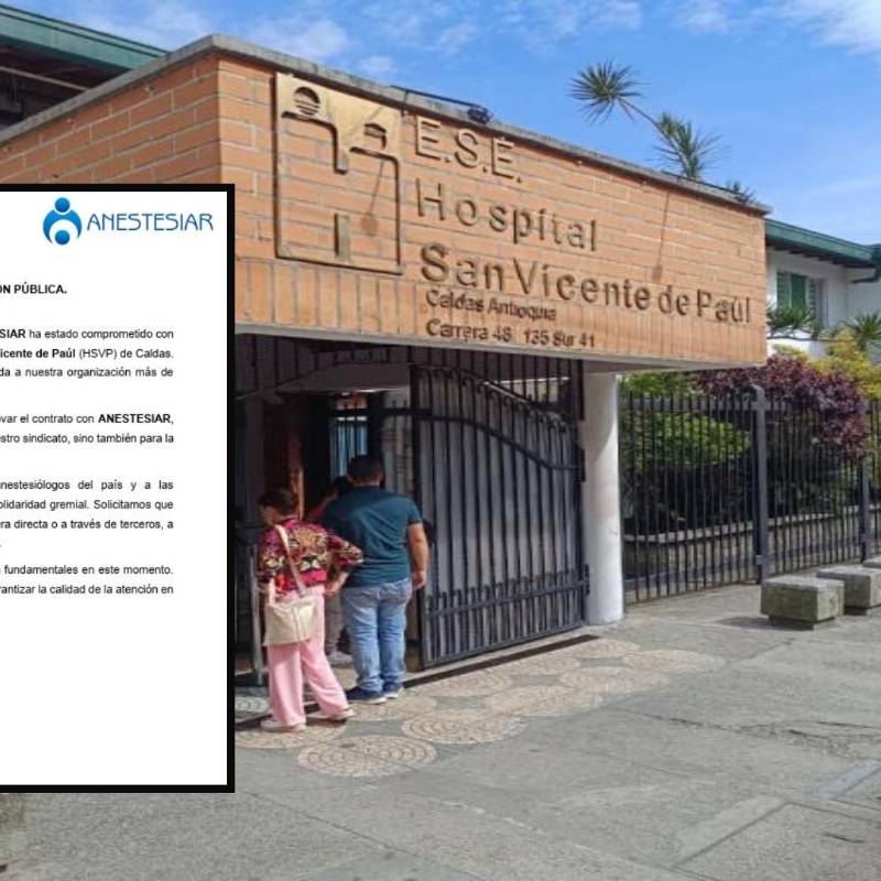 Adelante, comunicado del sindicato Anestesiar. Atrás fachada de la E.S.E Hospital San Vicente de Paul de Caldas. Foto: Cristian Vásquez Arroyave e imagen tomada de redes.
