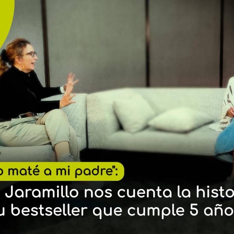 “Cómo maté a mi padre”: Sara Jaramillo nos cuenta la historia de su bestseller que cumple 5 años