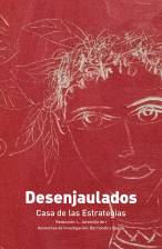 Portada del libro Desenjaulados de Casa de las Estrategias. Todas las ilustraciones del libro son de Carolina Hernández. 