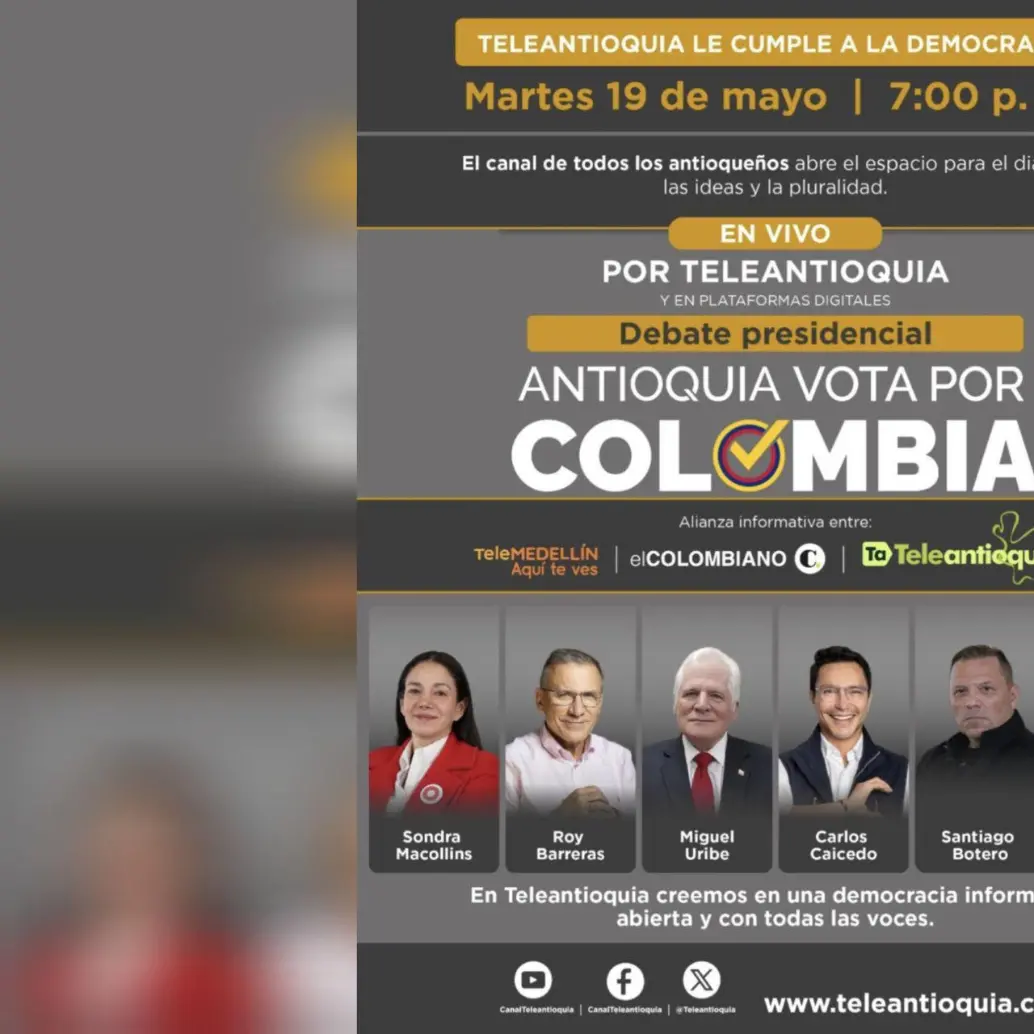 Este martes, 19 de mayo, será el segundo debate presidencial en las plataformas de Teleantioquia y EL COLOMBIANO. 