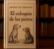 El coloquio de los perros: una de las primeras novelas con protagonistas caninos