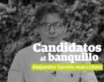 Alejandro Gaviria reacciona en Candidatos al Banquillo