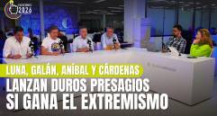 Luna, Galán, Aníbal y Cárdenas lanzan duros presagios si gana la presidencia el extremismo