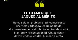 El examen que jaqueó al mérito