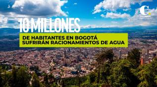 Inició racionamiento de agua en Bogotá que afectará a más de diez millones de habitantes