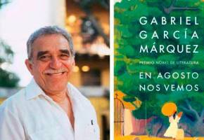 En agosto nos vemos es considerada como uno de los lanzamientos literarios más importantes del año. Saldrá casi 10 años después de la muerte de Gabriel García Márquez. FOTOS: GETTY y Cortesía 