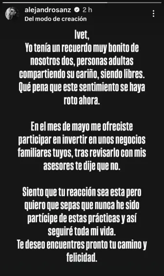 Respuesta de Alejandro Sanz al video de Ivet Playà , la fan que lo acusa de una conducta inapropiada. Historia de instagram tomada de la cuenta oficial del cantante. 