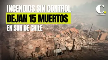 Incendios sin control en sur de Chile dejan 15 muertos y más de 50.000 evacuados