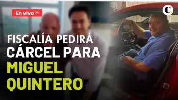 EN VIVO | Fiscalía pedirá cárcel para Miguel Quintero