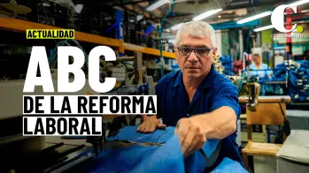 Los puntos clave de la reforma laboral ¿Qué cambia?