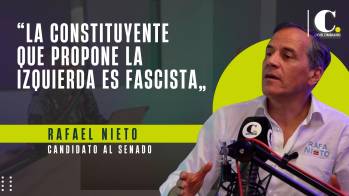 “La Constituyente que propone la izquierda es fascista”: Rafael Nieto