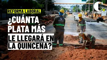 ¿Cómo le favorecerá a su bolsillo la reforma Laboral?