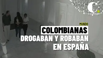 Capturan banda de mujeres seducían y drogaban a hombres en España