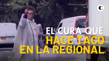 El cura no católico que hace taco y bendice carros en la Regional